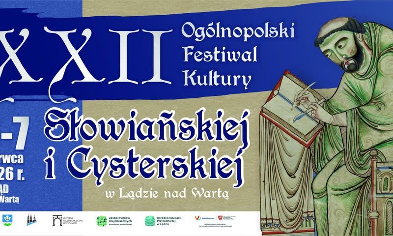 Księgi i skryptoria – XXII Festiwal Kultury Słowiańskiej i Cysterskiej w Lądzie