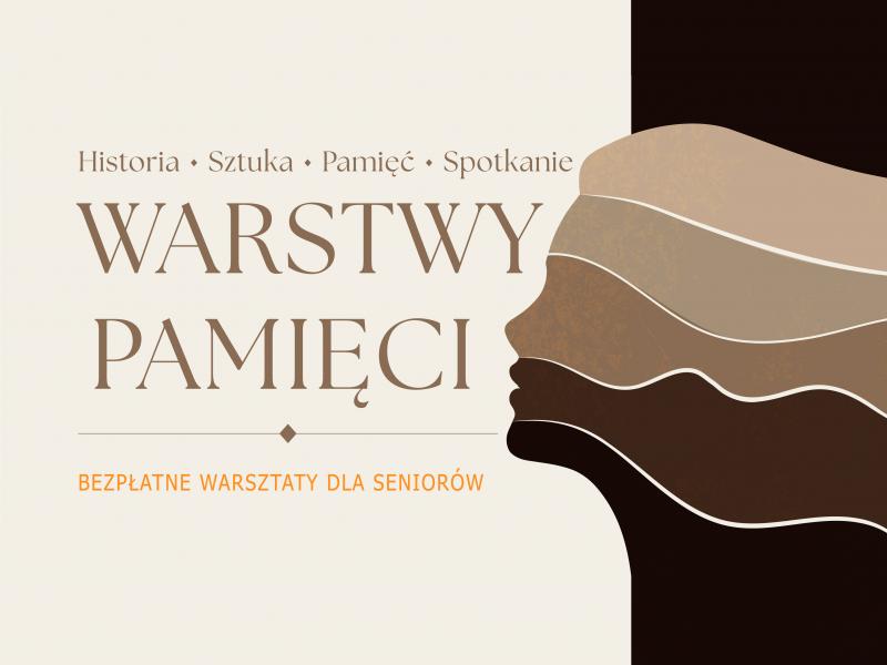 Warstwy Pamięci - warsztaty dla seniorów