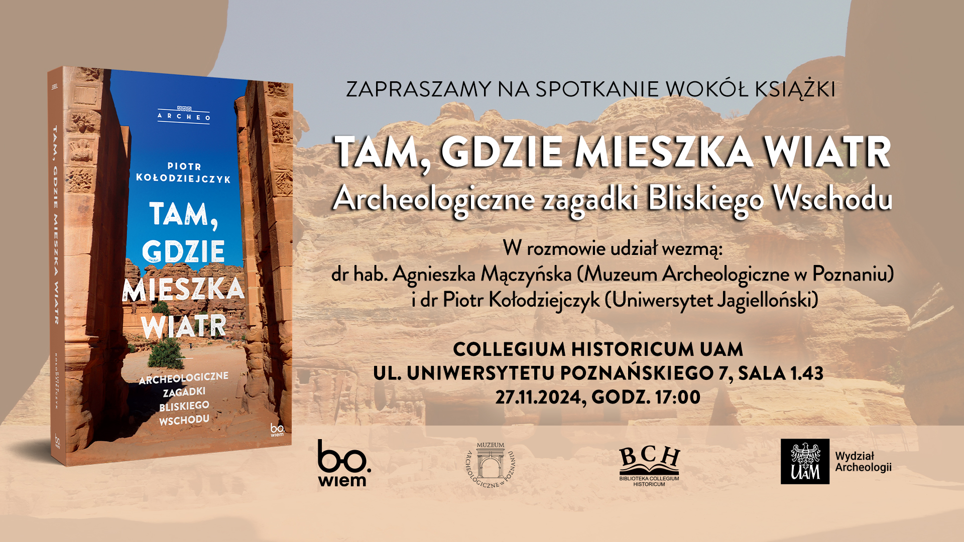 Spotkanie promujące książkę ”Tam, gdzie mieszka wiatr. Archeologiczne zagadki Bliskiego Wschodu”