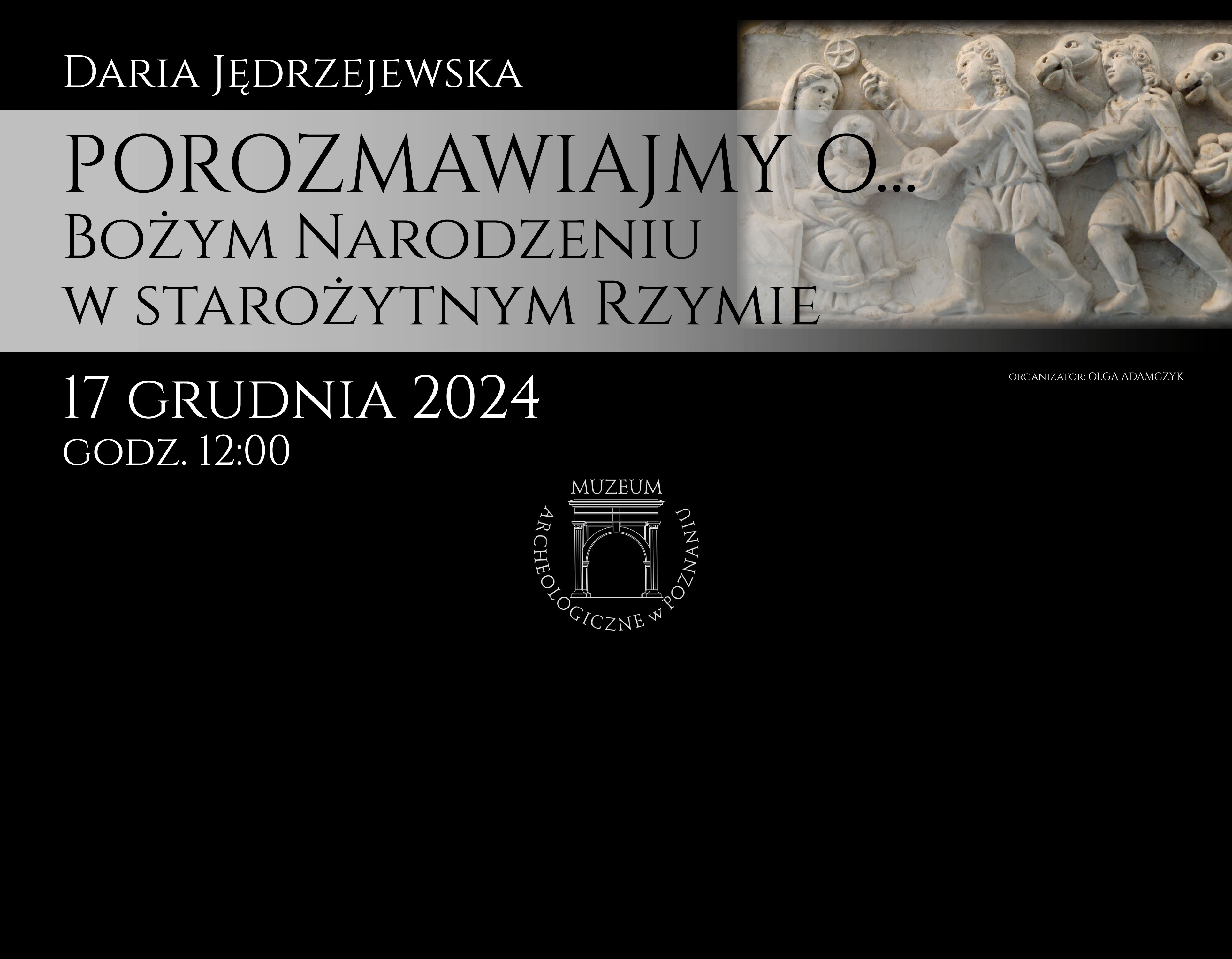 Wykład z cyklu ”Porozmawiajmy o...” (17.12.2024)