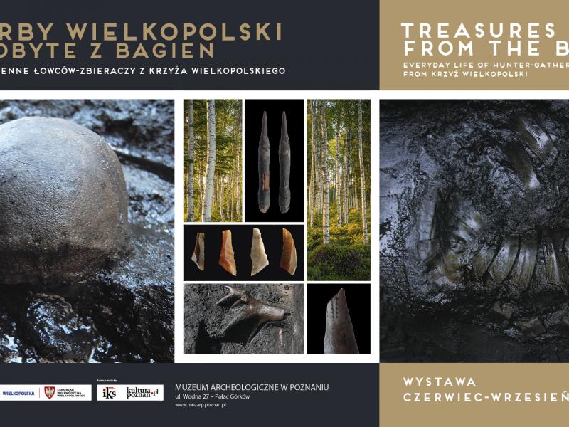 Treasures from the bog. Everyday life of hunter-gatherers from Krzyż Wielkopolski: Temporary exhibition (June - September 2023)