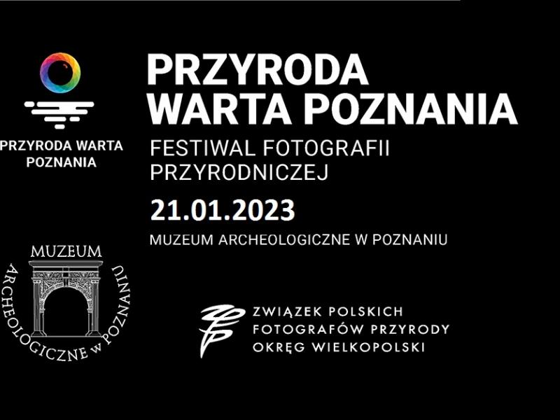Przyroda Warta Poznania - Festiwal Fotografii Przyrody w Pałacu Górków ( 21.01.22)