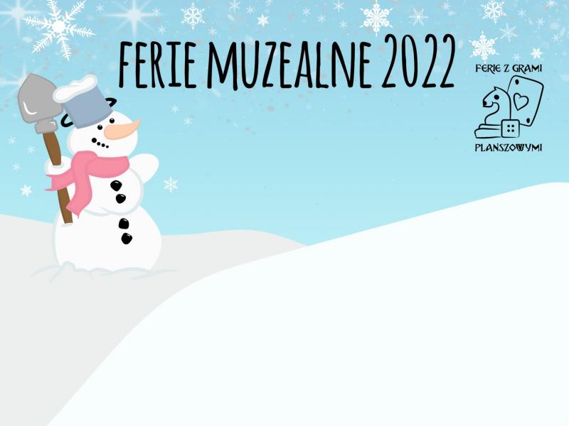 Ferie zimowe w Muzeum Archeologicznym w Poznaniu (18-28 stycznia 2022)