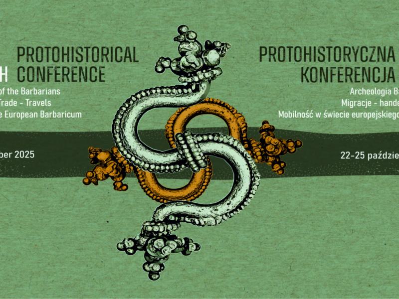 XX PROTOHISTORYCZNA KONFERENCJA Archeologia Barbarzyńców (22-25.10.25)