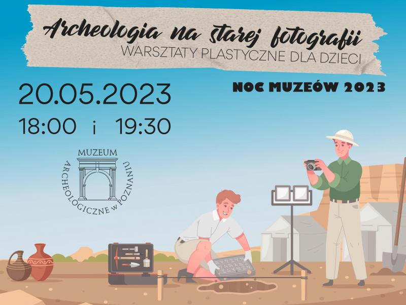 Warsztaty Archeologia na starej fotografii/Археологія на старій фотографії