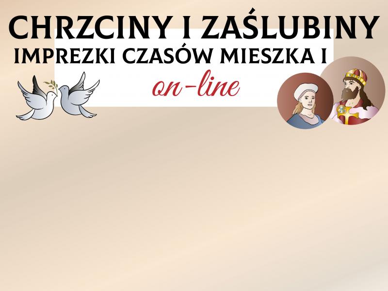 Chrzciny i zaślubiny – o imprezach i uroczystościach z czasów Mieszka I