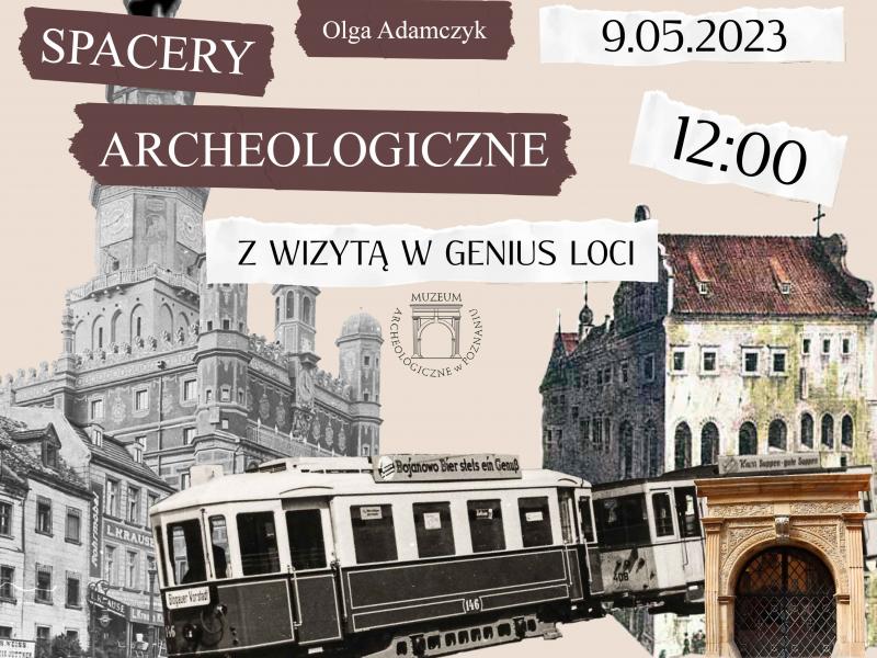 Archeologiczne spacery: z wizytą w Rezerwacie Archologicznym Genius Loci (09.05.23 g. 12.00)