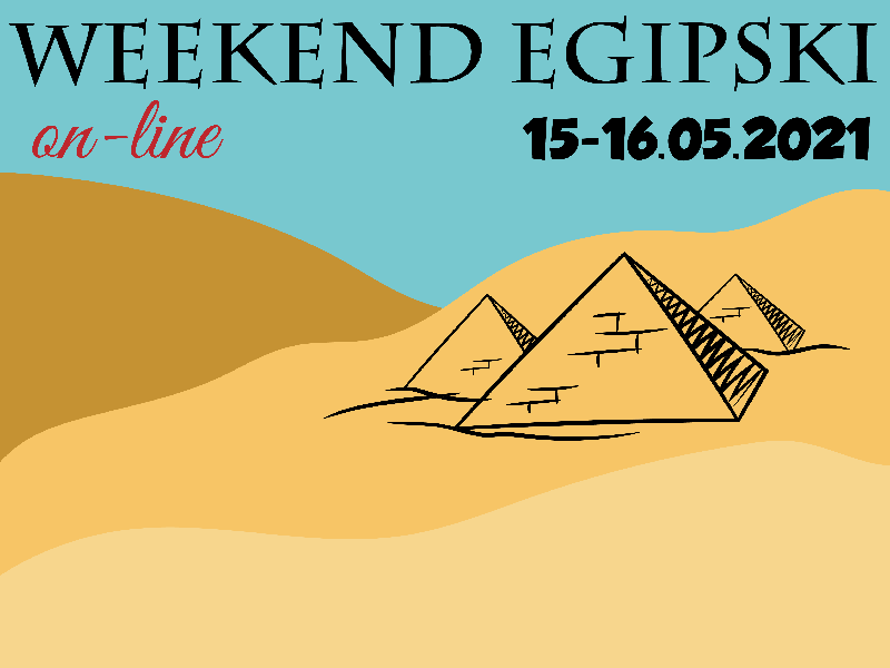  Weekend egipski (15-16 V 2021 r.)