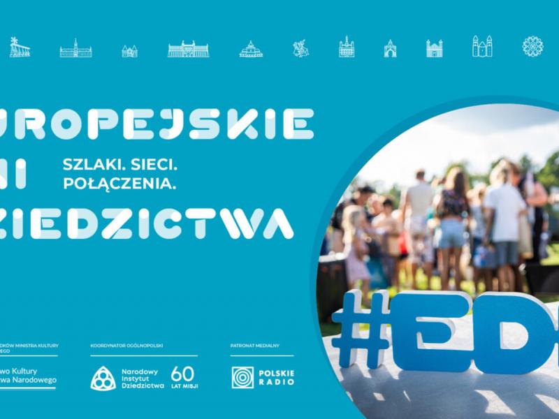 Europejskie Dni Dziedzictwa 14-15.09.2024